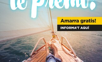 Tornen les nits gratuïtes d’amarratge amb el ‘Navegar té Premi. Amarra gratis!’ de l’ACPET